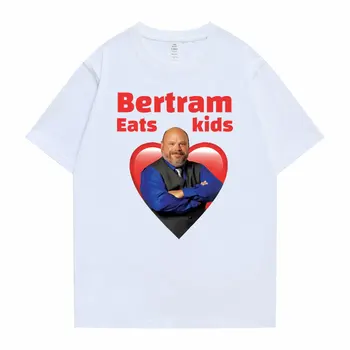 Bertram Come as Crianças Adoram Gráfico de Impressão de T-shirt Engraçada Homens T-Shirt Homens Mulheres Ulzzang de Manga Curta T Unisex de grandes dimensões Streetwear