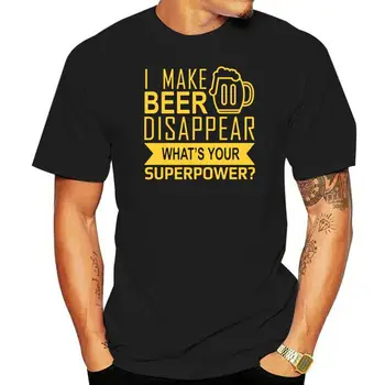 Verão unny eu Fazer Cerveja Desaparecer T-Shirt dos Homens Qual é o Seu Superpoder de Manga Curta de Algodão T-shirts